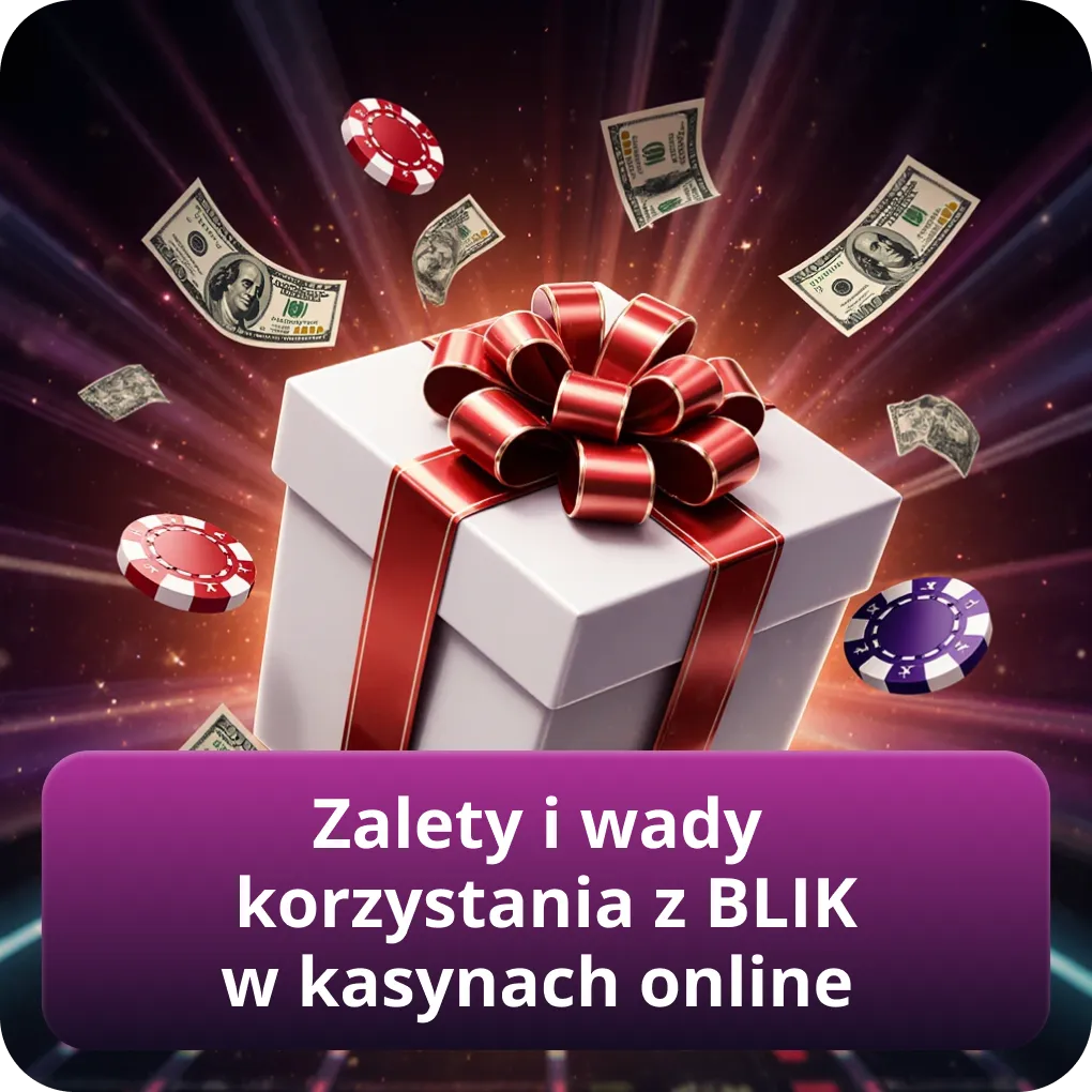 Zalety i wady korzystania z BLIK w kasynach online
